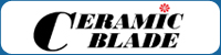 Ceramic Blade Ceramic Blade
